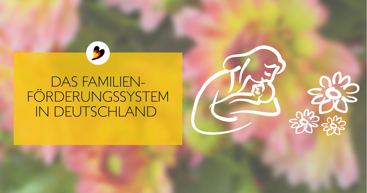 Alles an einem Ort, was man über das deutsche Familienförderungssystem wissen muss
